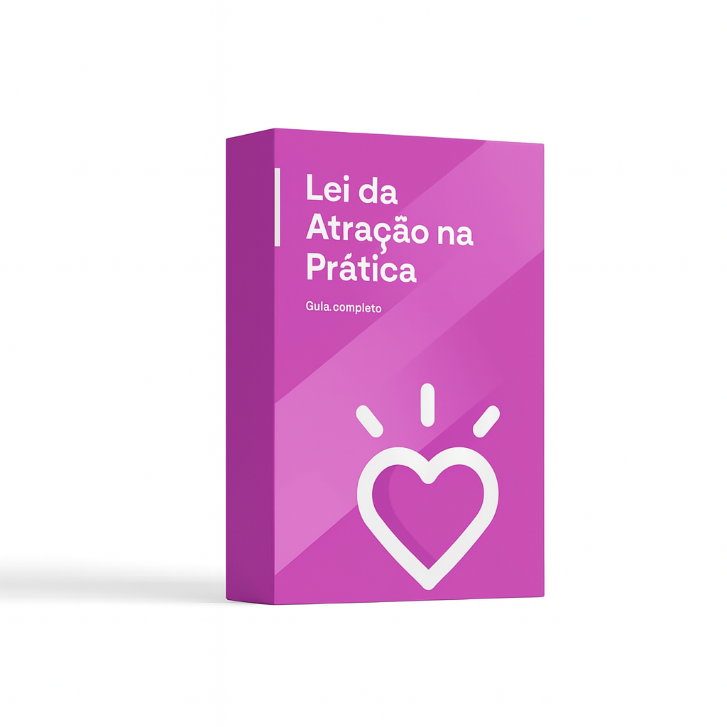 Lei da Atração na Prática – Guia Completo
